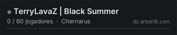 TerryLavaZ | Black Summer na lista de servidores de DayZ da AR16