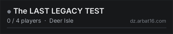 The LAST LEGACY TEST on the AR16 DayZ server list