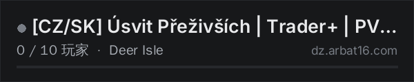 AR16 DayZ 服务器列表中的 CZ/SK Úsvit Přeživších | Trader+ | PVP/PVE | Auta+