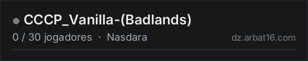 CCCP_Vanilla-(Badlands) na lista de servidores de DayZ da AR16