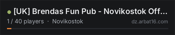 [UK] Brendas Fun Pub - Novikostok Official 1pp on the AR16 DayZ server list