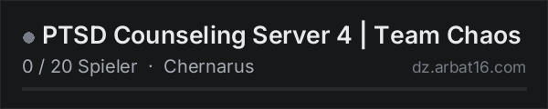 PTSD Counseling Server 4 | Team Chaos in der DayZ-Serverliste von AR16