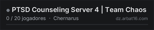 PTSD Counseling Server 4 | Team Chaos na lista de servidores de DayZ da AR16