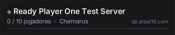Ready Player One Test Server na lista de servidores de DayZ da AR16