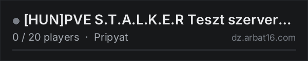 [HUN]PVE S.T.A.L.K.E.R Teszt szerver v.0.2 on the AR16 DayZ server list