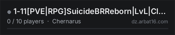 1-11[PVE|RPG]SuicideBRReborn|LvL|Classe|VsBots|Historia on the AR16 DayZ server list