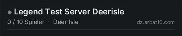 Legend Test Server Deerisle in der DayZ-Serverliste von AR16