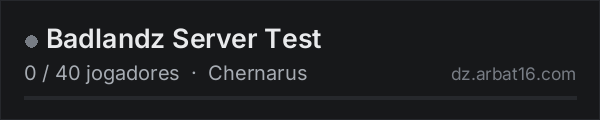 Badlandz Server Test na lista de servidores de DayZ da AR16