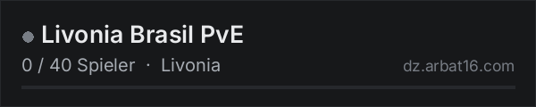 Livonia Brasil PvE in der DayZ-Serverliste von AR16
