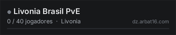 Livonia Brasil PvE na lista de servidores de DayZ da AR16