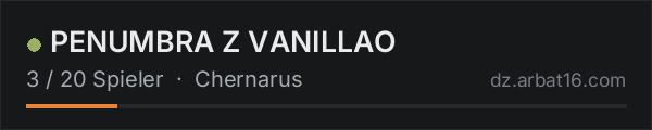 PENUMBRA Z VANILLAO in der DayZ-Serverliste von AR16