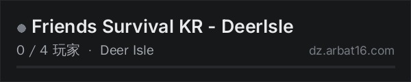 AR16 DayZ 服务器列表中的 Friends Survival KR - DeerIsle