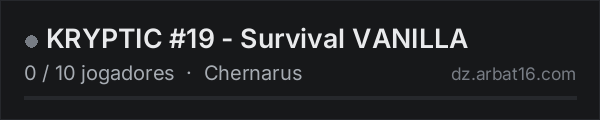 KRYPTIC #19 - Survival VANILLA na lista de servidores de DayZ da AR16