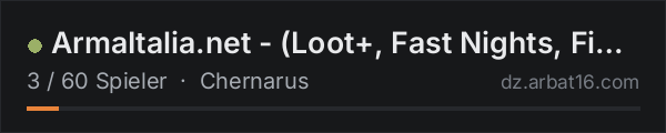ArmaItalia.net - (Loot+, Fast Nights, Fixed Spawns, Restarts 6a in der DayZ-Serverliste von AR16