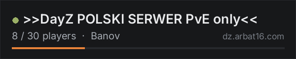 >>DayZ POLSKI SERWER PvE only<< on the AR16 DayZ server list