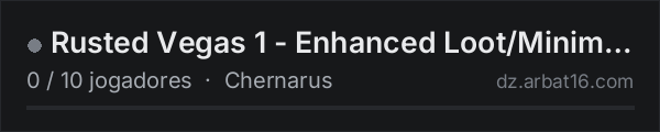 Rusted Vegas 1 -  Enhanced Loot/Minimal Loot Decay/Vanilla na lista de servidores de DayZ da AR16